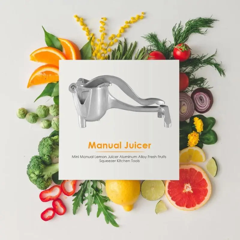 Aluminum Alloy Manual Juicer Fresh Fruits Squeezer Machine Kitchen Tools - THE BODY FIX