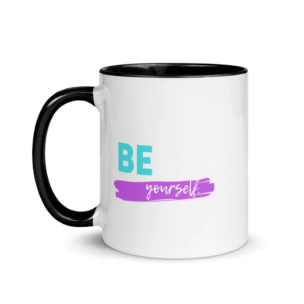 Be Yourself Mug with Color Inside - THE BODY FIX