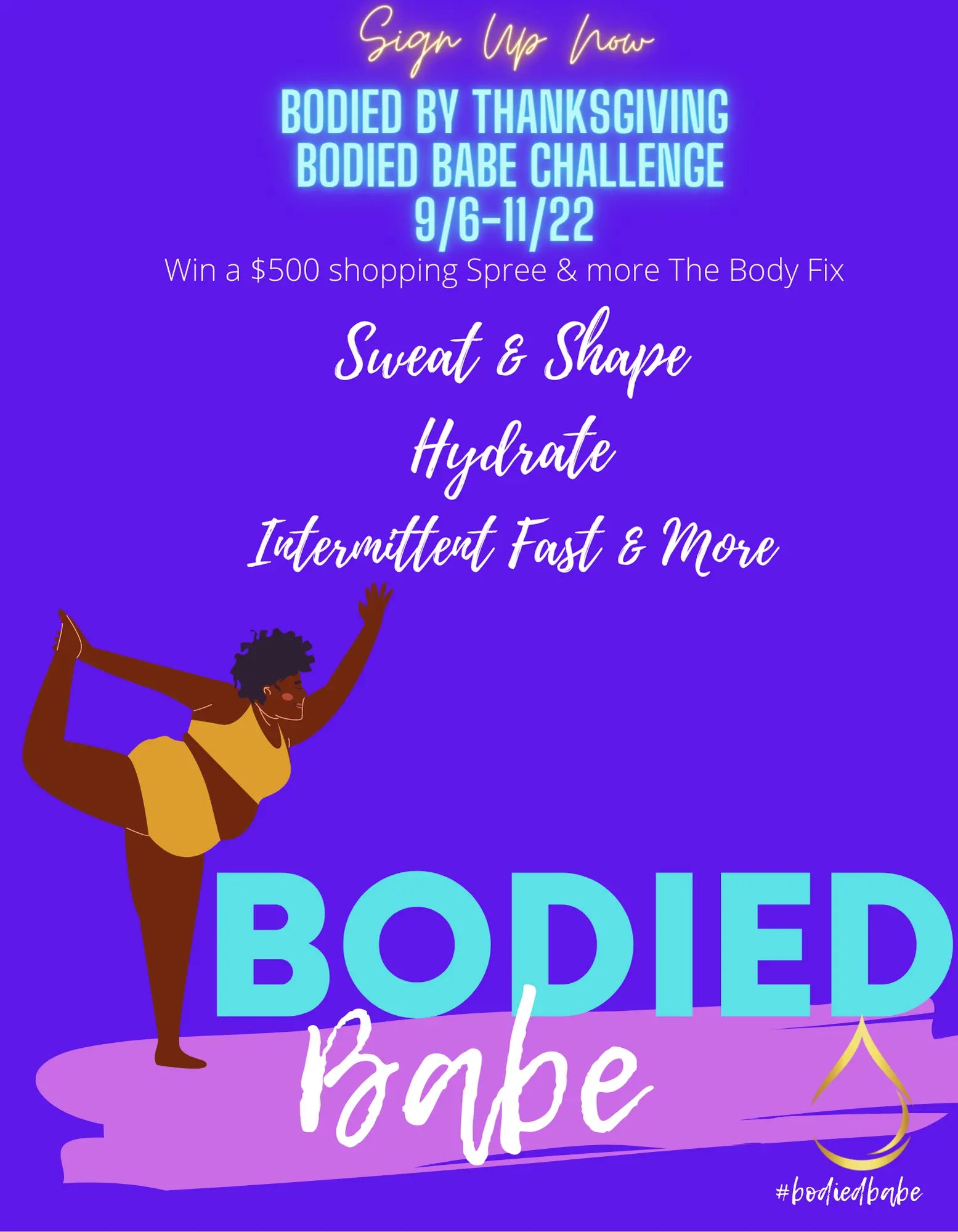 Join Our Bodied By Thanksgiving Challenge! Win $500 shopping Spree at The Body Fix! - THE BODY FIX